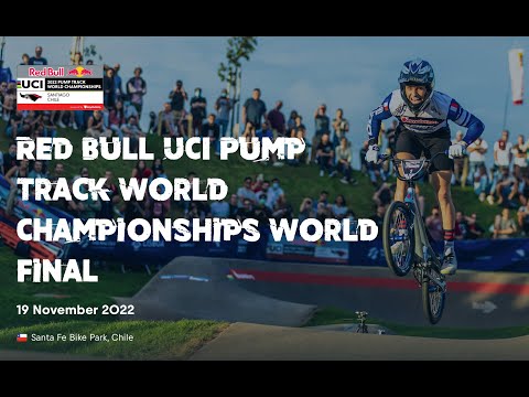 Red Bull UCI Pump Track World Championships World Final Livestream