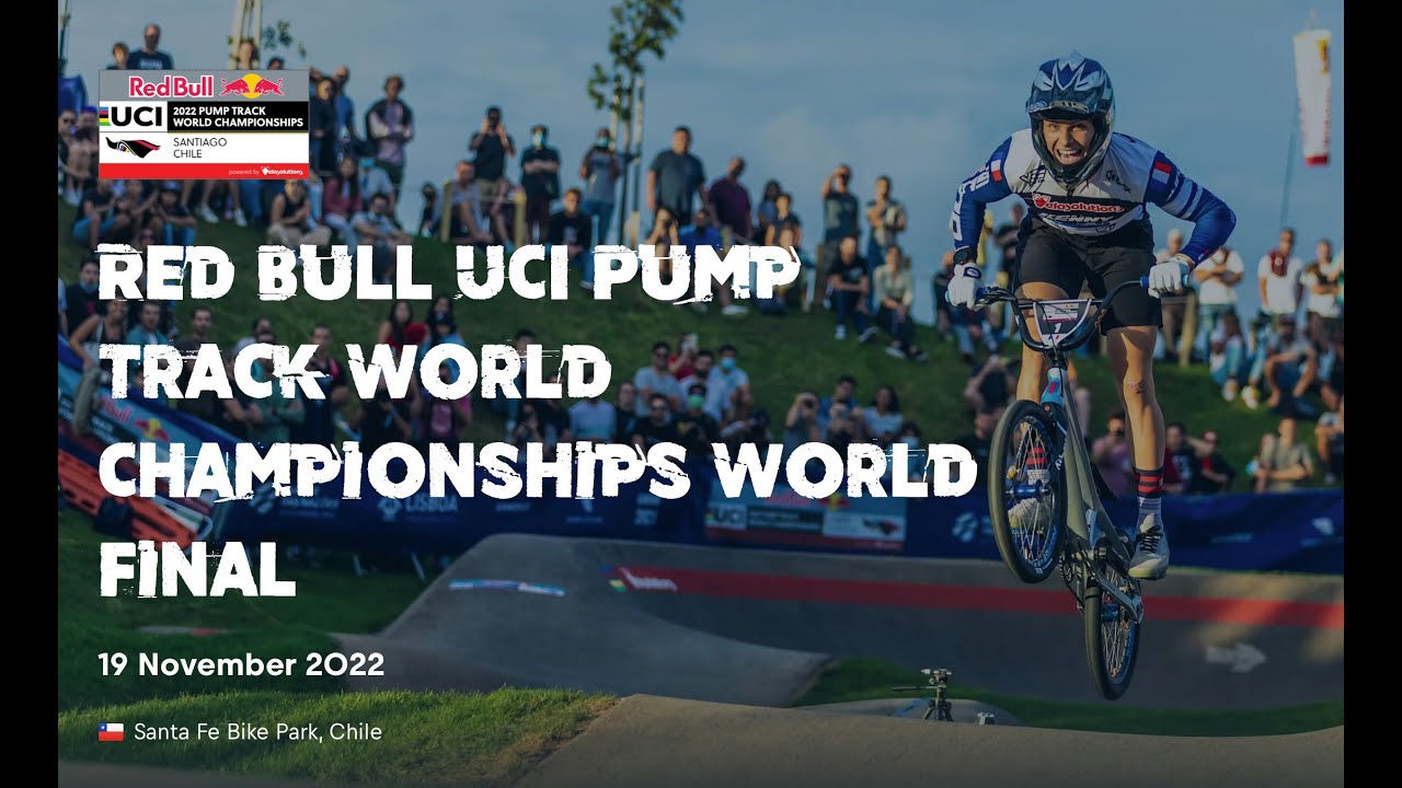 Red Bull UCI Pump Track World Championships World Final Livestream