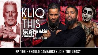 Kliq This #196: Should Danhausen join the Usos? Wealth