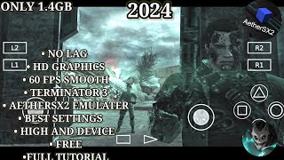 📲 How To Download Terminator 3 In Android | AetherSX2 Gameplay & Best Settings | High & Devices 2024
