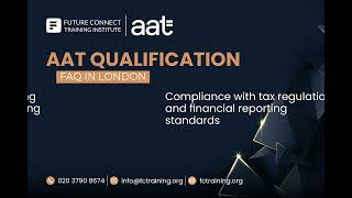 AAT Qualification FAQs in London: Answers to Your Top Questions About Certification & Careers!