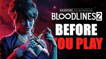 Everything You Need to Know Before You Play | Vampire the Masquerade Bloodlines 2