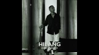 HILANG - SHINE OF BLACK