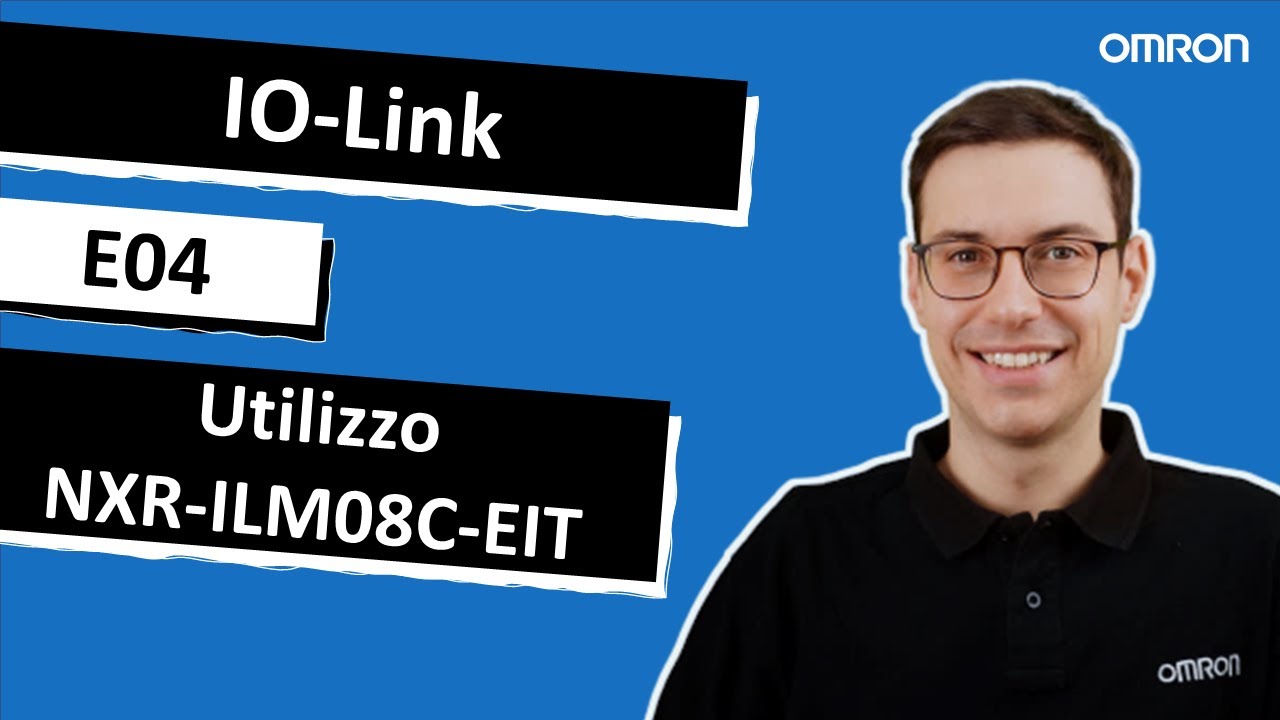 IO-Link - E04 - Utilizzo NXR-ILM08C-EIT