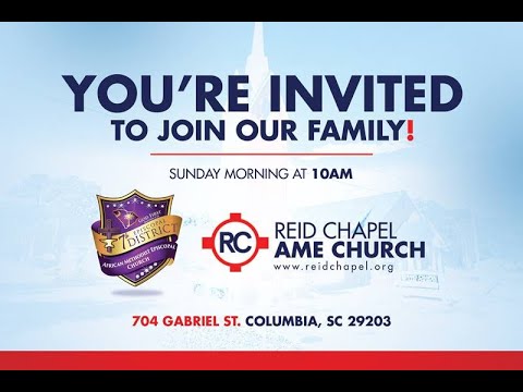 Reid Chapel AME Church-Sunday, July 24, 2022-10:00 AM