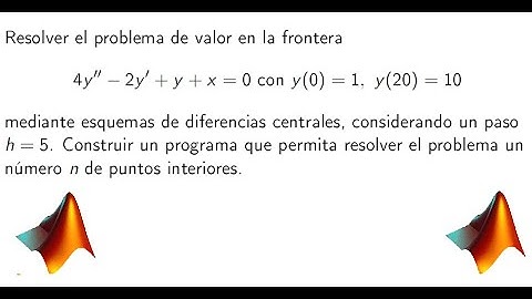 Problema de valor en la frontera mediante esquemas de diferencias finitas en Matlab