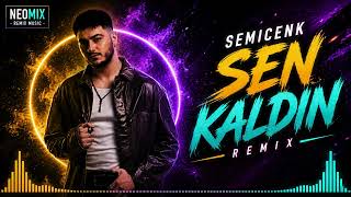 Semicenk – Sen Kaldın (NeoMix Remix)