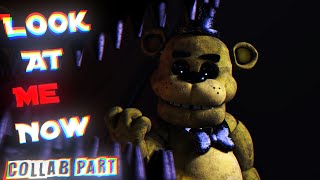 [SFM/FNAF] Collab part for Golden Freddy lover ➤ Look At Me Now Remix