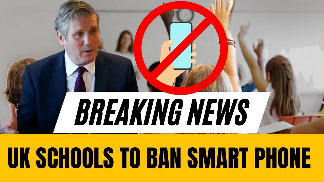 uk-schools-smartphone-ban-how-will-it-impact-students-parents