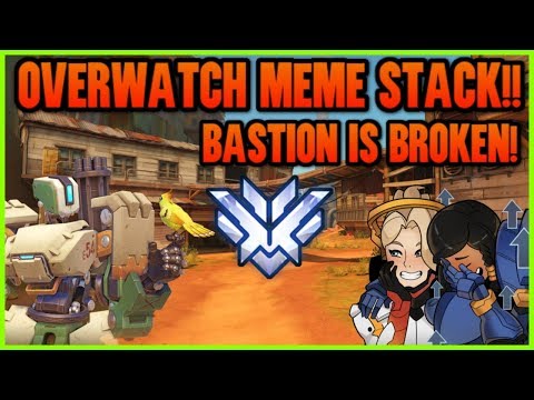 nerf-bastion,-he's-op!!!-overwatch-top-500-meme-stack!-(samito,-valkia,-stimp,-chayne)