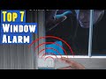 Top 7 Best Window Alarm 2020