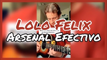 LOLO FELIX - Arsenal Efectivo - REQUINTO - (TIKTOK: Seth Cottengim)
