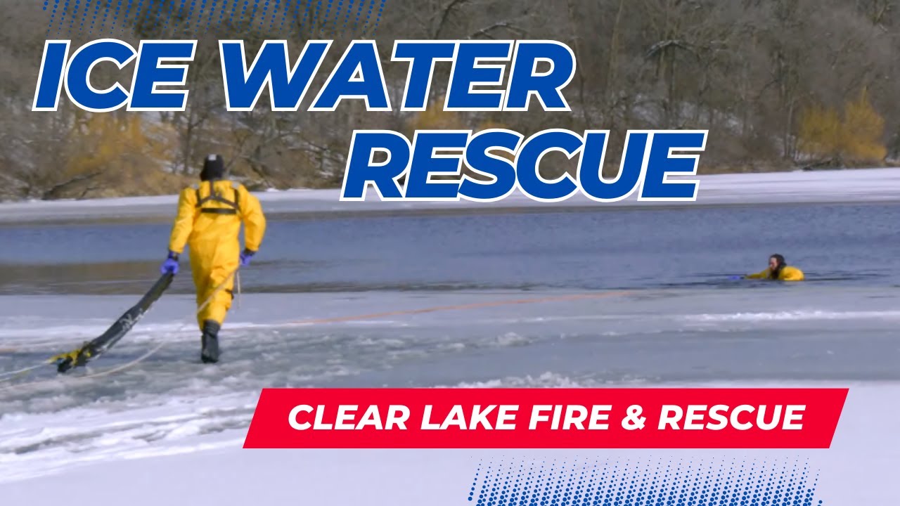 Ice Water Rescue Training - Clear Lake Fire and Rescue - YouTube