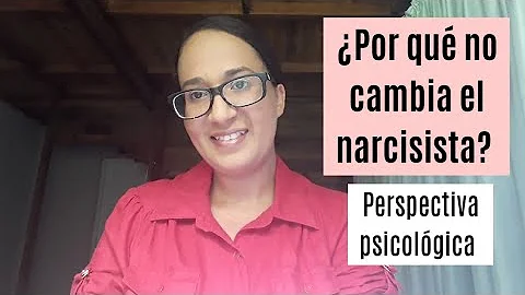 ¿Cambia alguna vez una persona narcisista?