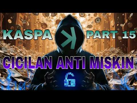 KASPA‼️CICILAN ANTI MISKIN (PART 15)