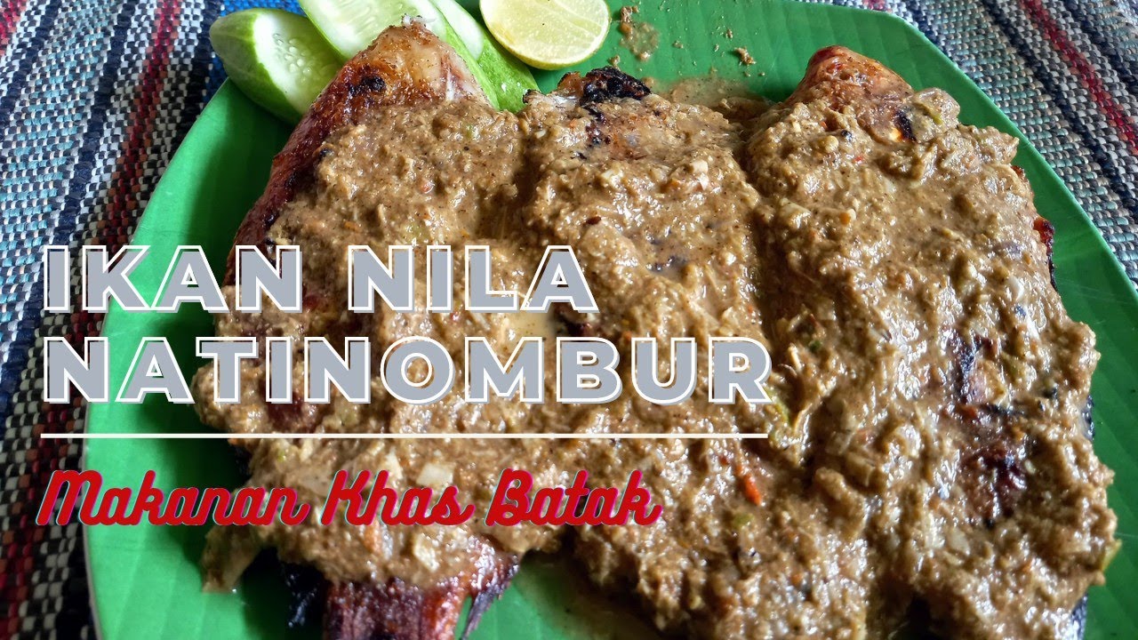 IKAN NILA TOMBUR/ NA TINOMBUR || MASAKAN KHAS BATAK 