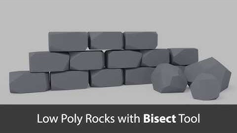 How to create Low Poly Rocks with Bisect Tool in Blender
