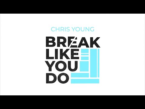 Break Like You Do