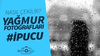 Yağmurlu Havada Fotoğraf Çekme İpucuları (Meteoroloji Hava Durumu  Tahmini - Yağmurlu) | AmcaOğlu screenshot 5