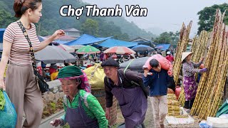 Chợ phiên Thanh Vân- dù mưa em Gái vẫn cháy xôi chỉ còn ruốc