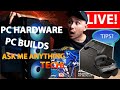 📲 11-19-25 - PC Hardware, PC Builds, Steam Machine &amp; more!  AMA : Ask Me Anything Tech! 🚀💻
