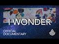 I Wonder | New Music by Brian Raphael Nabors | Official Documentary