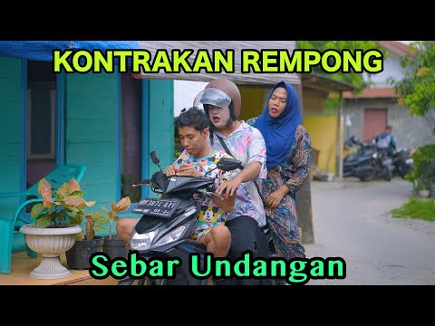 SEBAR UNDANGAN || KONTRAKAN REMPONG EPISODE 813