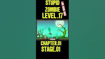 CHAPTER :01STAGE:01  Level.17-Stupid Zombies Stage.01 Chapters1 Game Gaming Viral  HD quality Video