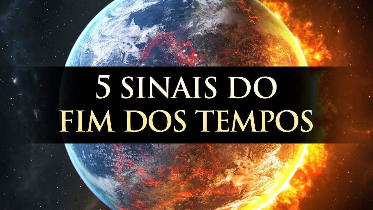 5 SINAIS DO FIM DOS TEMPOS – A VOLTA DE JESUS (Apocalipse) – Pastor Antonio Junior