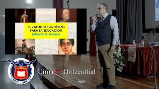 El Valor De Los Héroes Para La Educación Alberto G Ibáñez