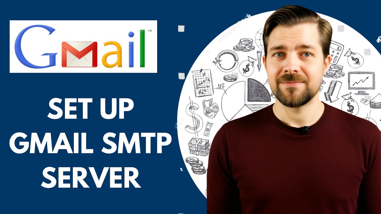 How To Set Up Gmail SMTP Server - 2025 | Step by Step - YouTube