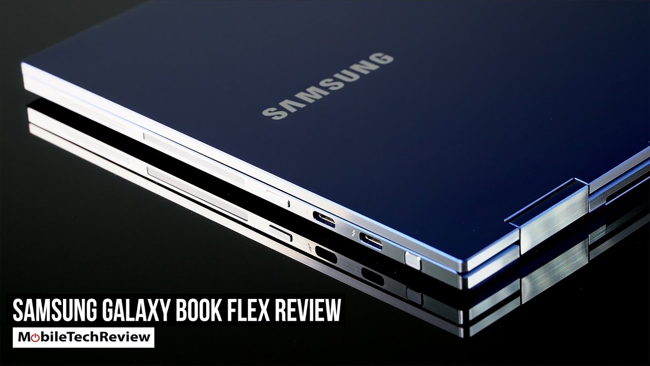 Samsung Galaxy Book Flex Review - YouTube