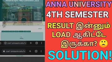 Anna University 4th Semester Result Loading 🤕 | Engineering Semester IV Results Still Loading 🙃 | AU