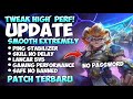 Update Config ML Anti Lag Terbaru Smooth Extreme Patch Update | Atasi Patah Patah Mobile Legends