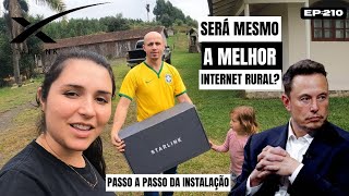 INSTALAÇÃO DA INTERNET DO ELON MUSK NO INTERIOR, QUERIDINHA DO MOMENTO STAR LINK VIA SATELITE EP210