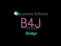 B4J - Bridge
