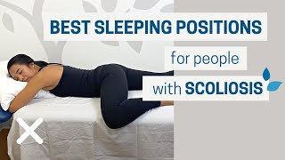 Best SLEEPING POSITIONS for People with SCOLIOSIS