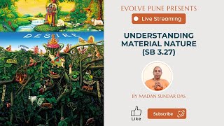 Overview of Bhagavatam Canto 3 Ch 27 | Understanding Material Nature