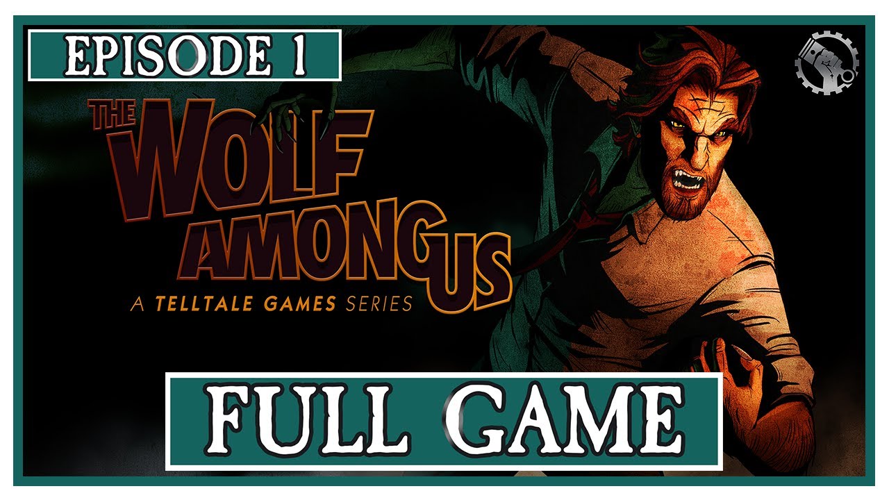 The Wolf Among Us | Playthrough | Episode 1 - "Faith"