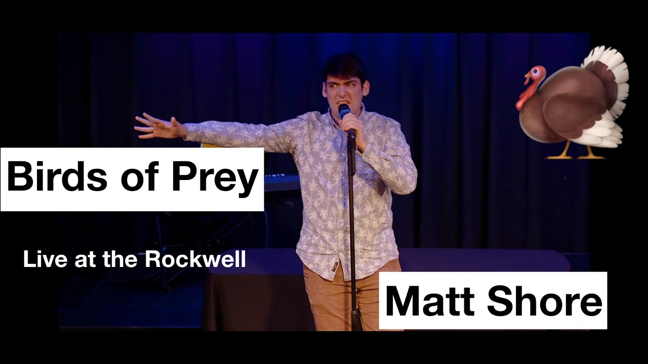 Birds of Prey (The Turkey Song) - Matt Shore Live at The Rockwell