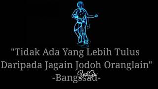 Story wa!jagain jodoh orang wkwk😇