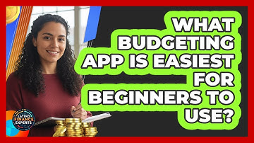 What Budgeting App Is Easiest For Beginners To Use? - Latino Finance Experts