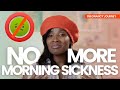 3 ways i 100 prevent morning sickness