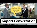 At The Airport Learn Through English Conversation