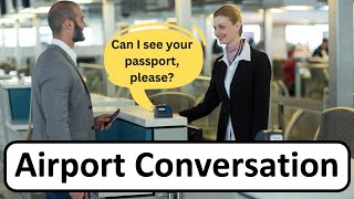 At the Airport  ?    Learn through English conversation