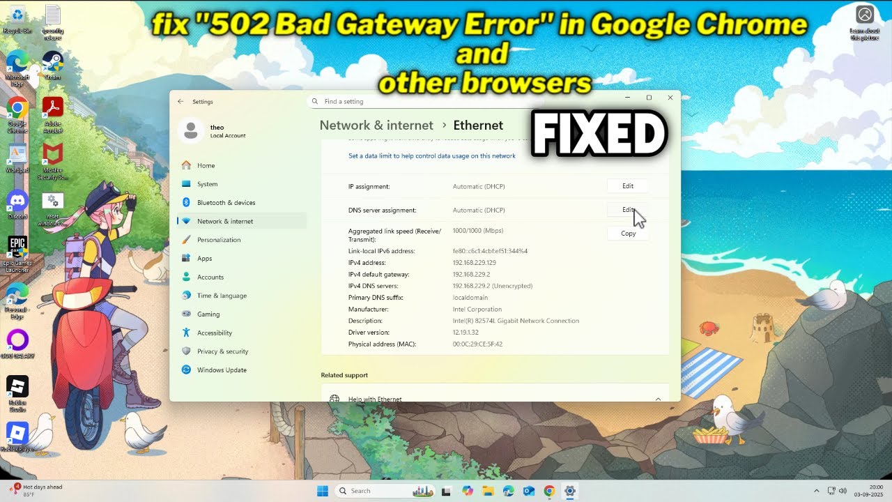 (FIXED) "502 Bad Gateway Error" in Google Chrome and other browsers