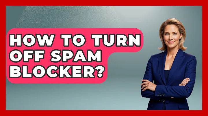 How To Turn Off Spam Blocker? - TheEmailToolbox.com