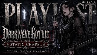 Darkwave Gothic Rock Playlist | Post-Punk Basslines, Cold Neon & Female Vocals | ONYVAIL
