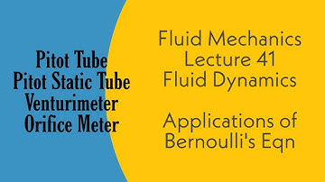 Fluid Mechanics | L41 | Fluid Dynamics | Applications of Bernoulli eqn | GATE, ESE