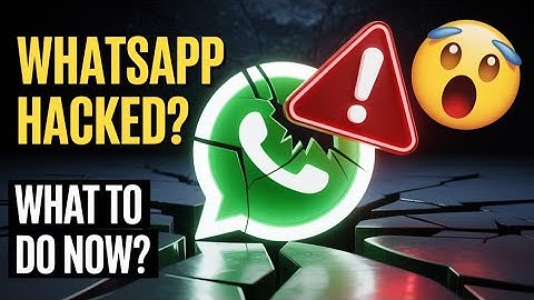 How to know if WhatsApp is hacked or not? New update